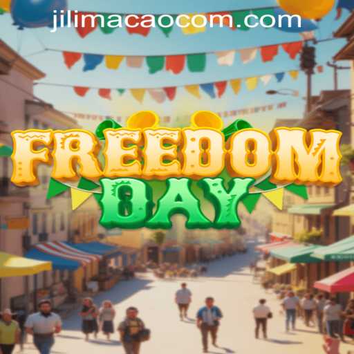 Unveiling FreedomDay: A Journey Through JILIMACAO