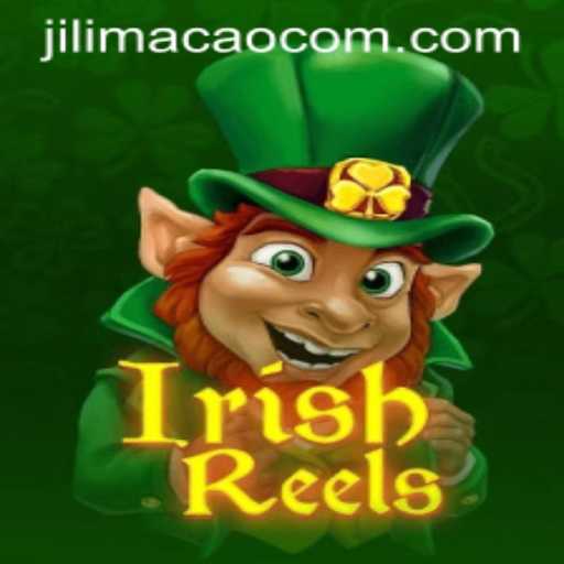 IrishReels: Dive into the Adventure of JILIMACAO