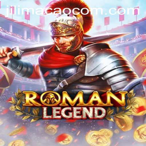 Exploring the Epic World of RomanLegend: The Game-Changing Adventure