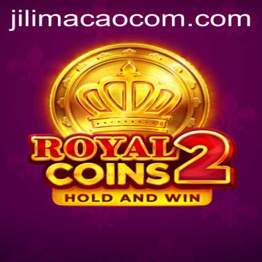 Discover the World of RoyalCoins2: Unveiling JILIMACAO