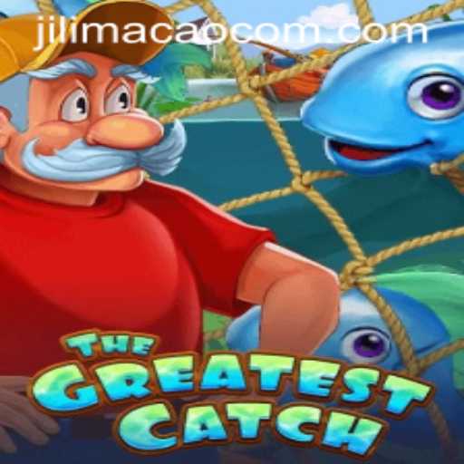 TheGreatestCatch: An Innovative Adventure with JILIMACAO